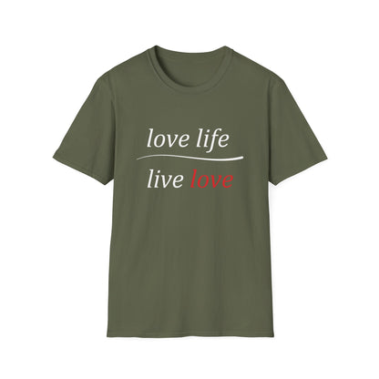 Love Life Live Love T-Shirt