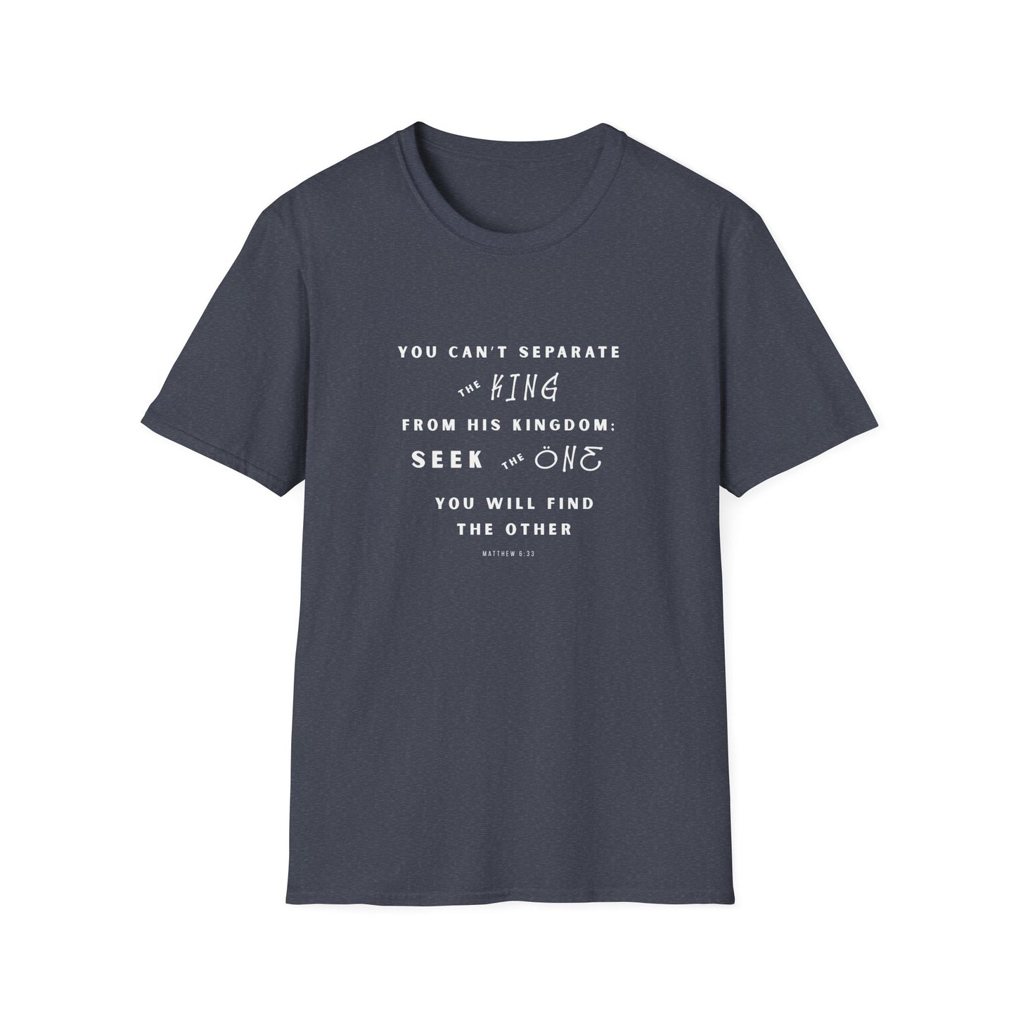 King and Kingdom T-Shirt