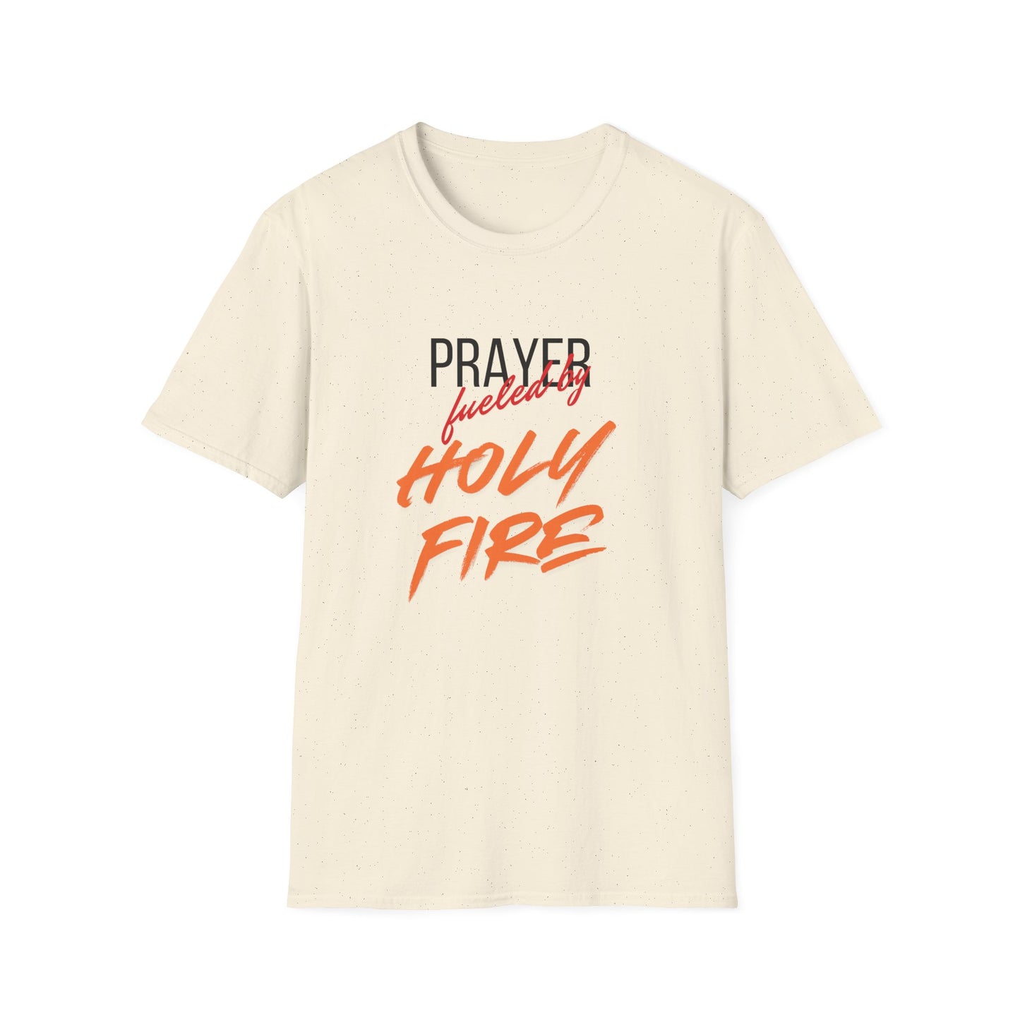 Holy Fire Prayer T-Shirt