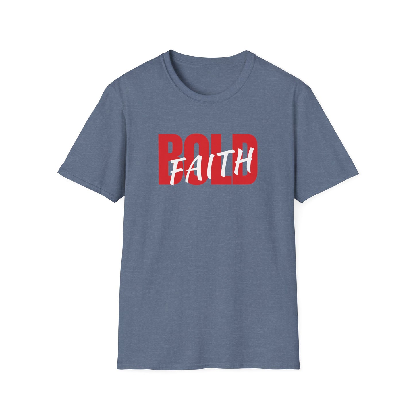 BOLD Faith T-Shirt