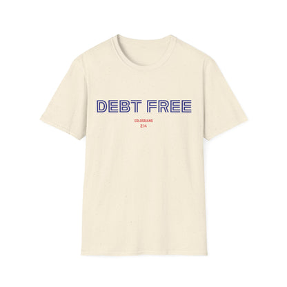 Debt Free T-Shirt
