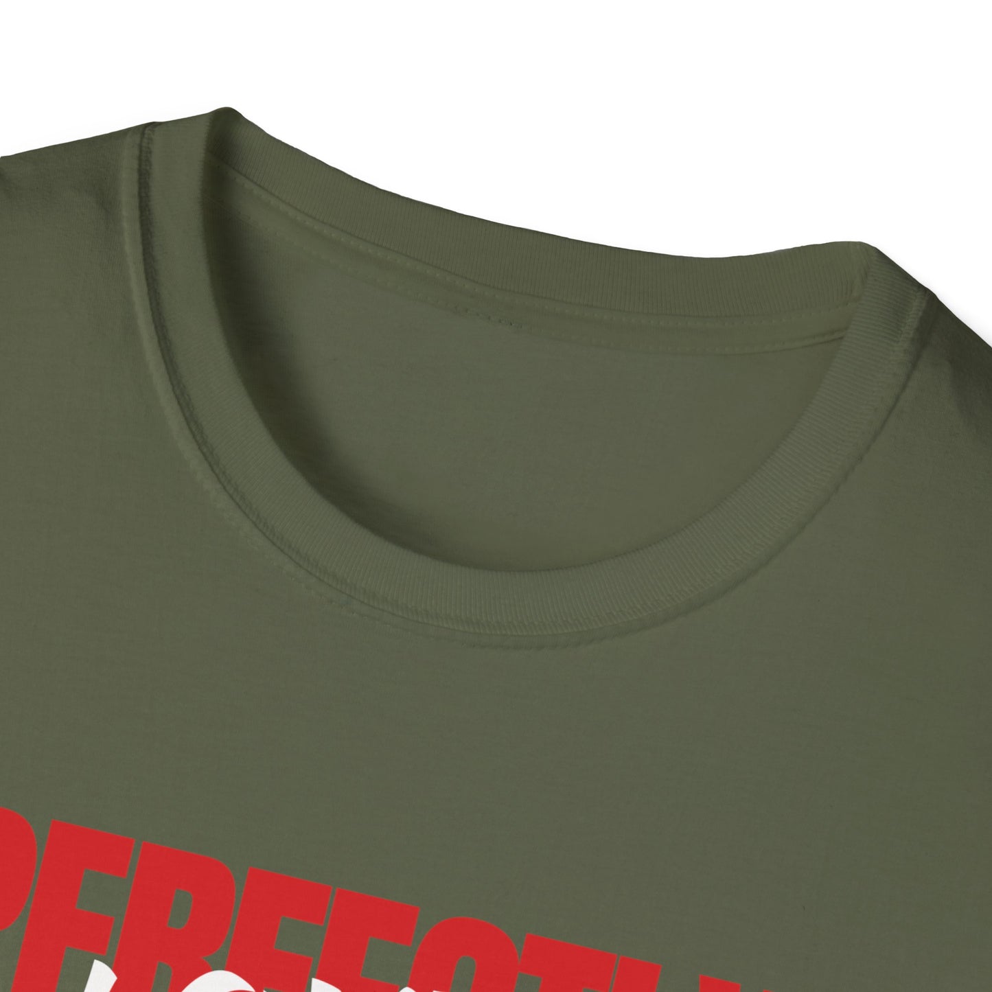 Perfectly Loved T-Shirt