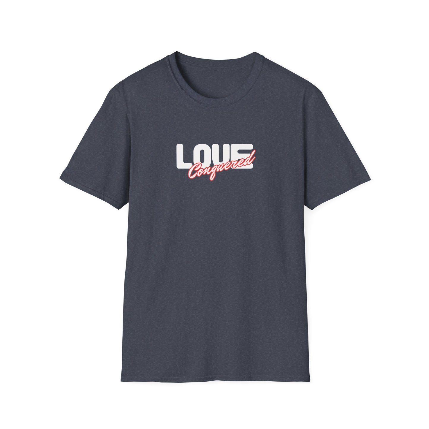 Love Conquered T-Shirt