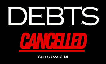 Debts Cancelled T-Shirt