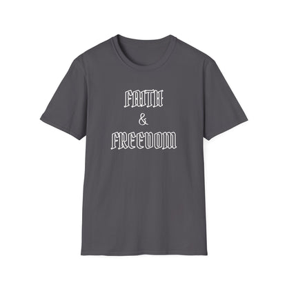 Faith & Freedom T-Shirt