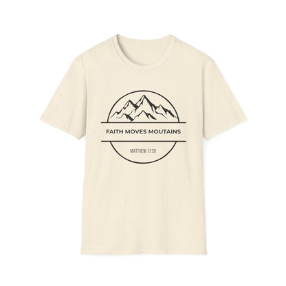 Faith Moves Mountains T-Shirt