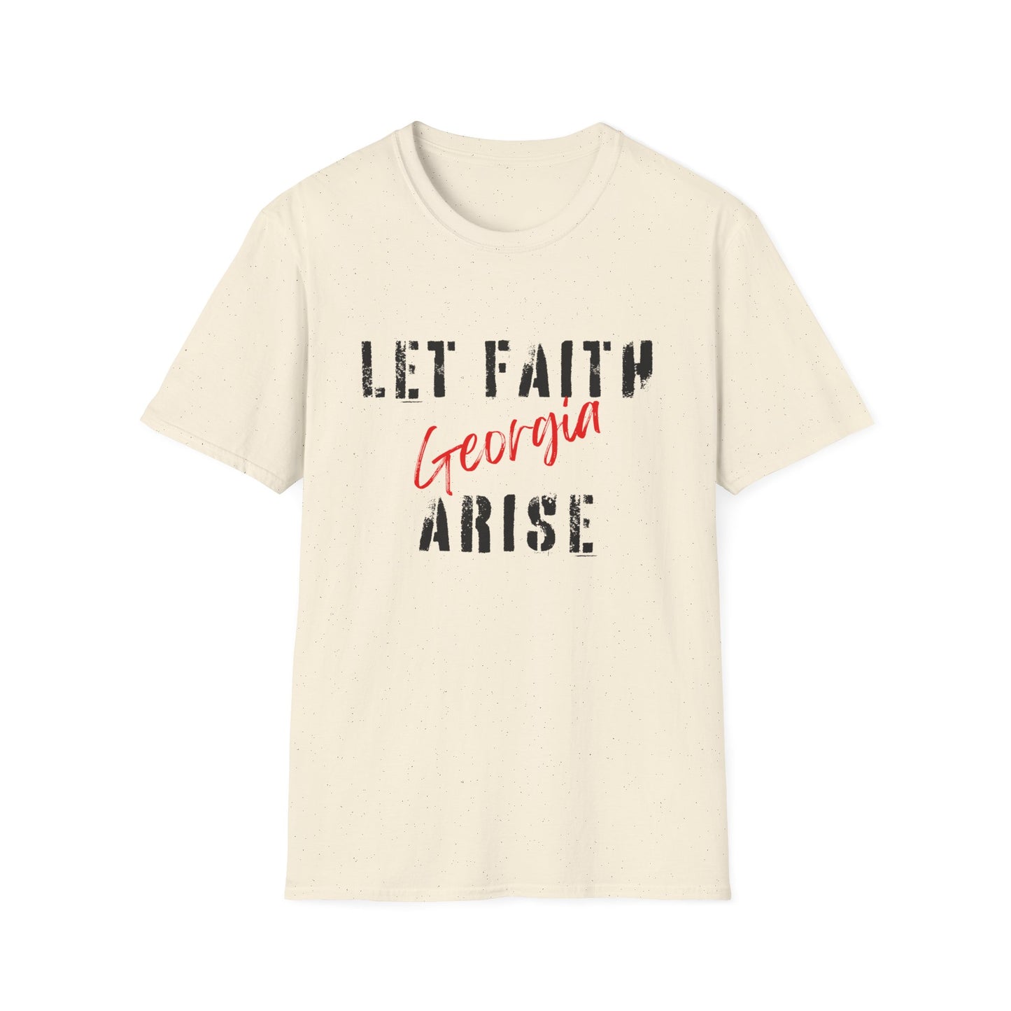 Let Faith Arise—Georgia T-Shirt
