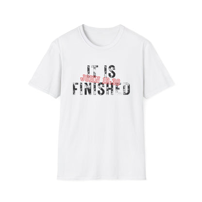 It Is Finished EDGY T-Shirt