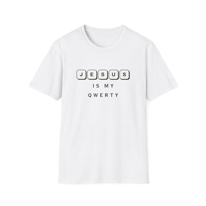 Jesus My QWERTY  T-Shirt