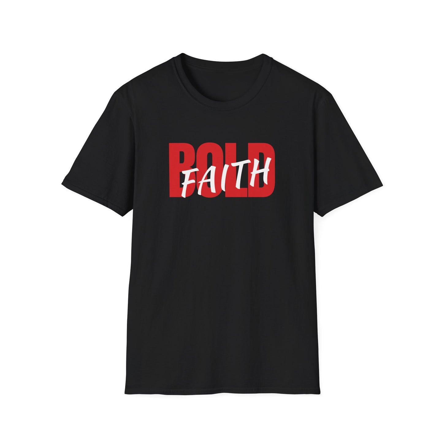 BOLD Faith T-Shirt