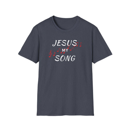 Jesus My Song T-Shirt