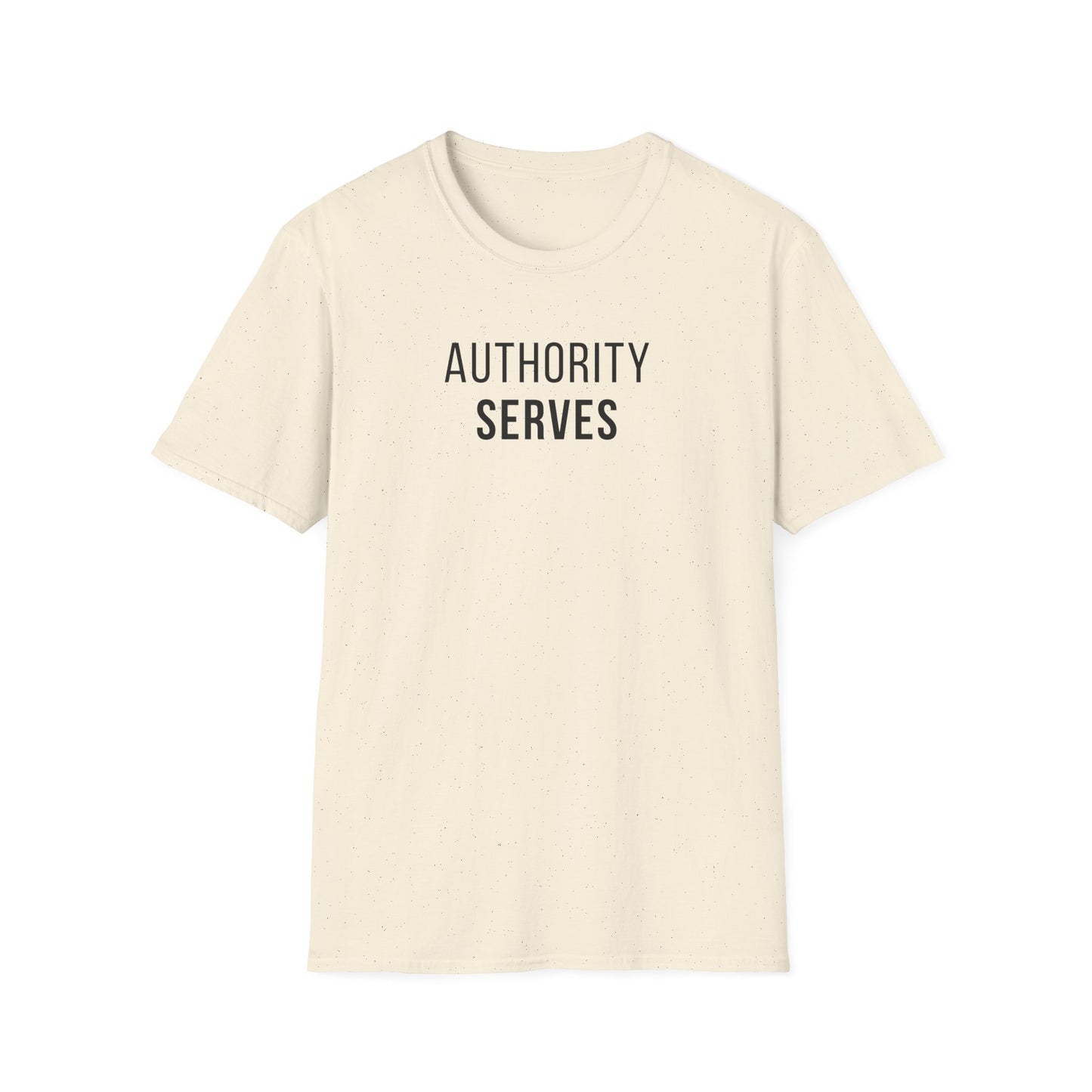 Authority Serves T-Shirt