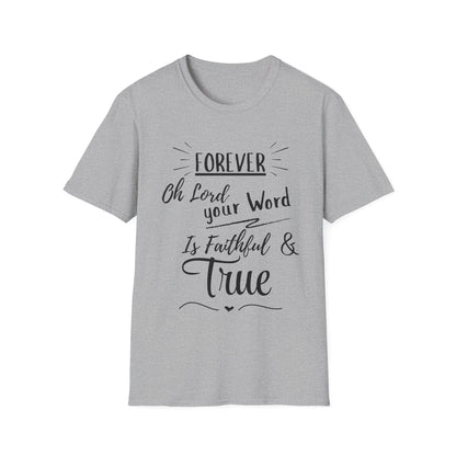 Forever Faithful T-Shirt