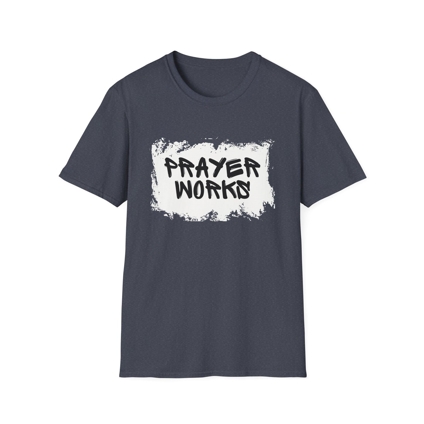 Prayer Works T-Shirt