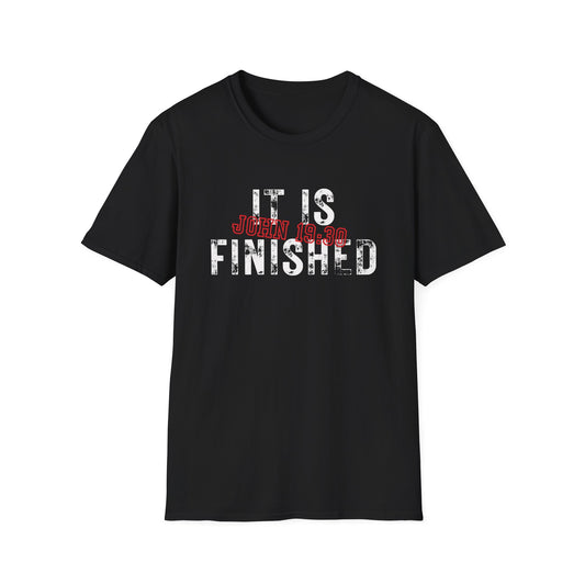 It Is Finished EDGY T-Shirt