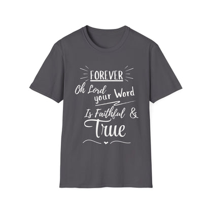 Forever Faithful T-Shirt