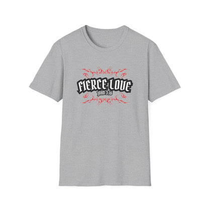 Fierce Love T-Shirt