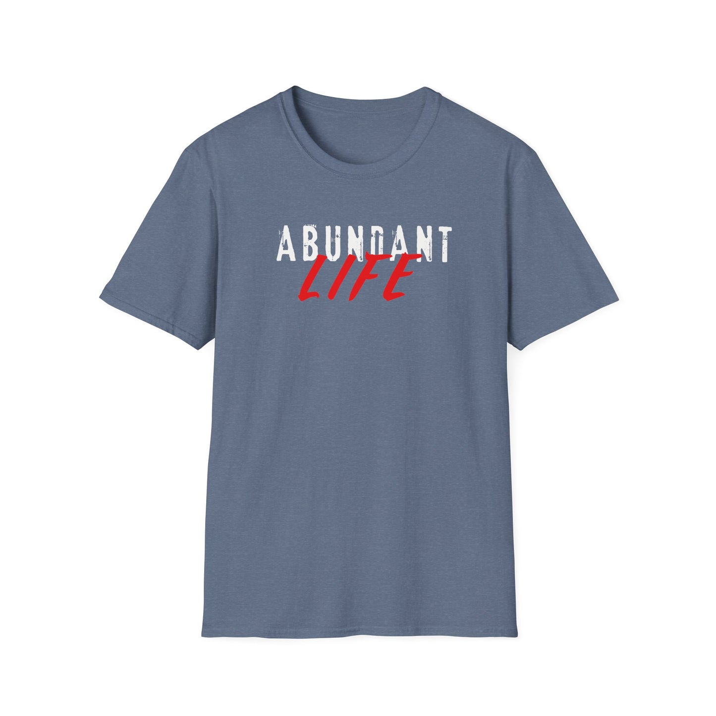 Abundant Life (v2) T-Shirt
