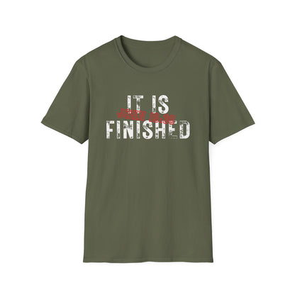 It Is Finished EDGY T-Shirt
