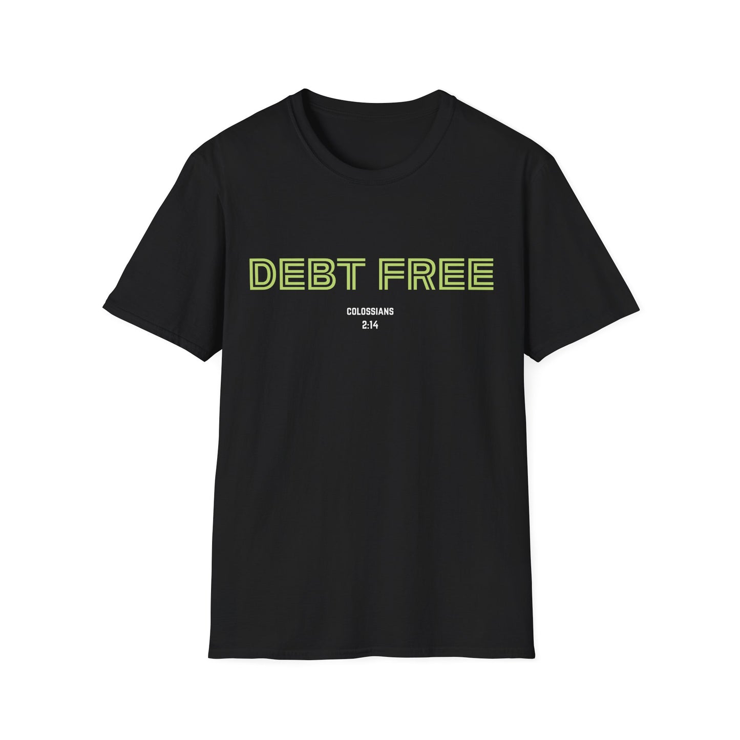 Debt Free T-Shirt