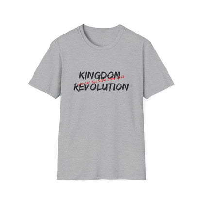 Kingdom Revolution — Get Out Tha Door (John 20:21) T-Shirt