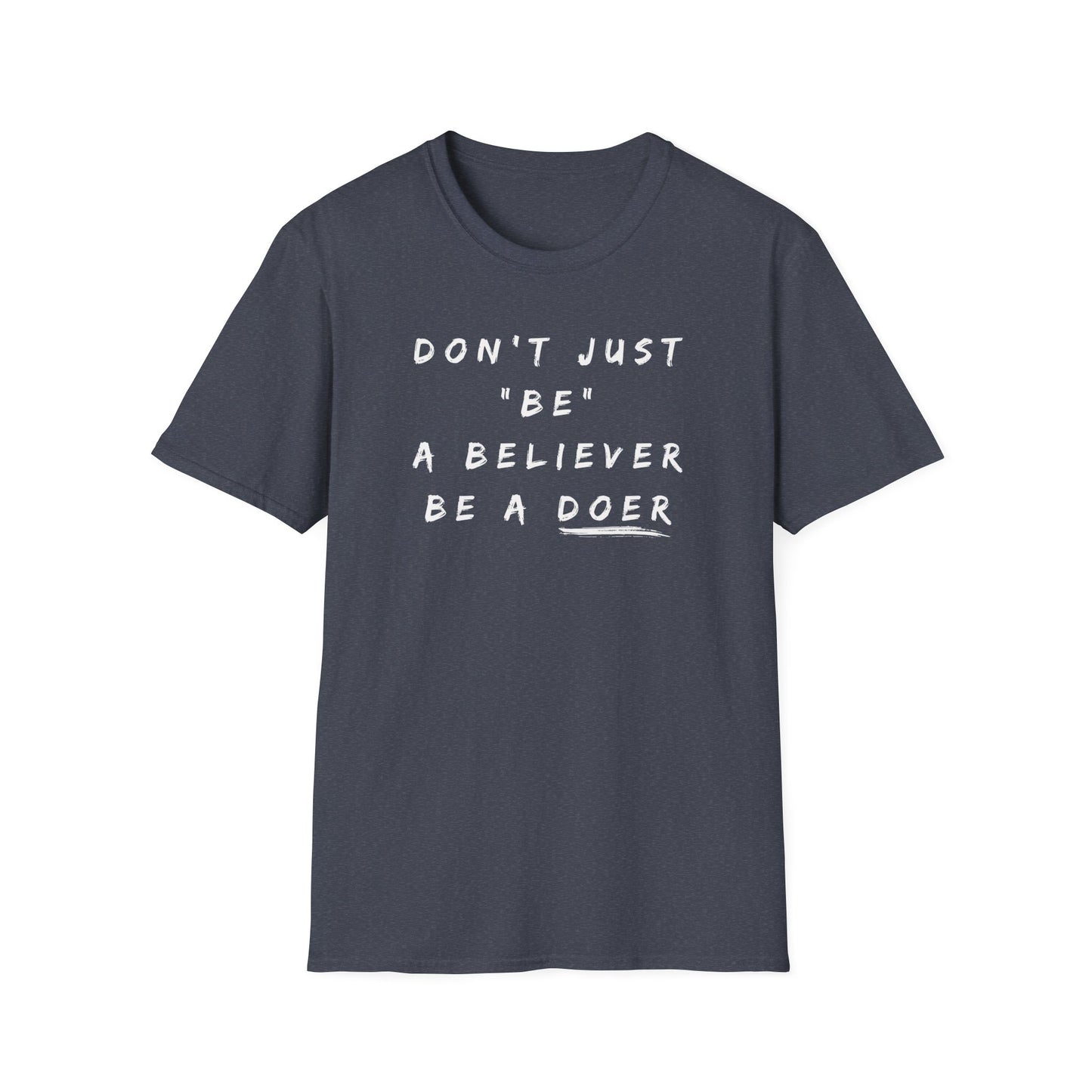 Be A Doer T-Shirt