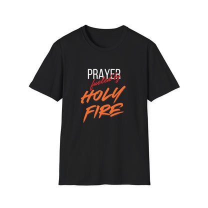 Holy Fire Prayer T-Shirt