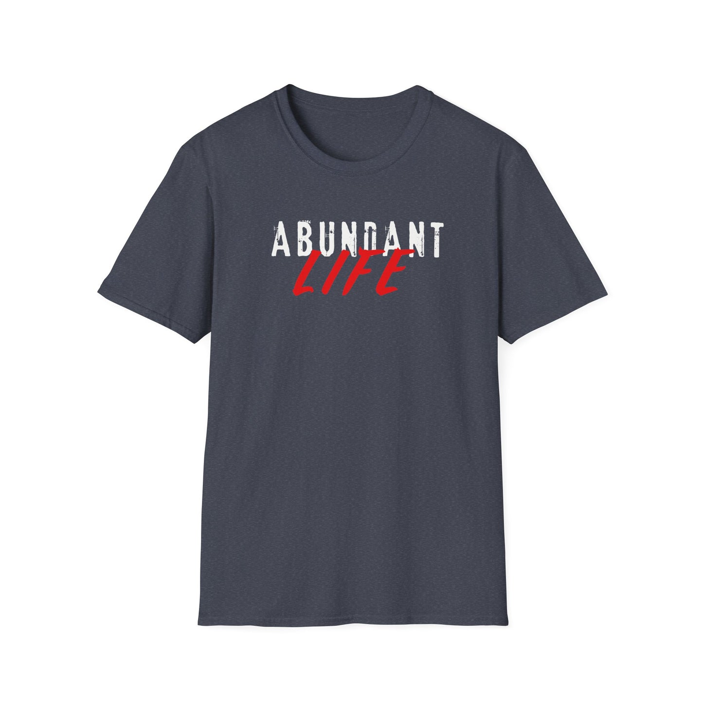 Abundant Life (v2) T-Shirt