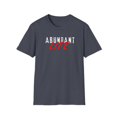 Abundant Life (v2) T-Shirt