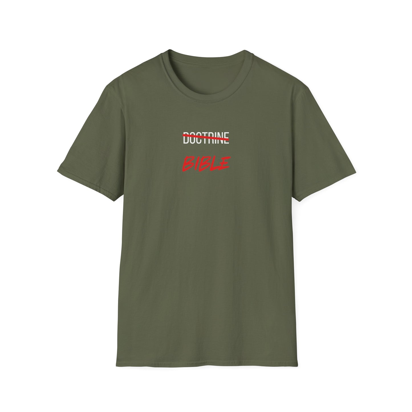 Bible NOT Doctrine T-Shirt