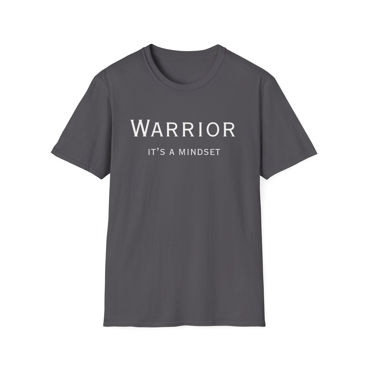 Warrior— It's A Mindset T-Shirt