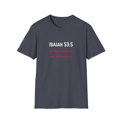 Isaiah 53:5 T-Shirt