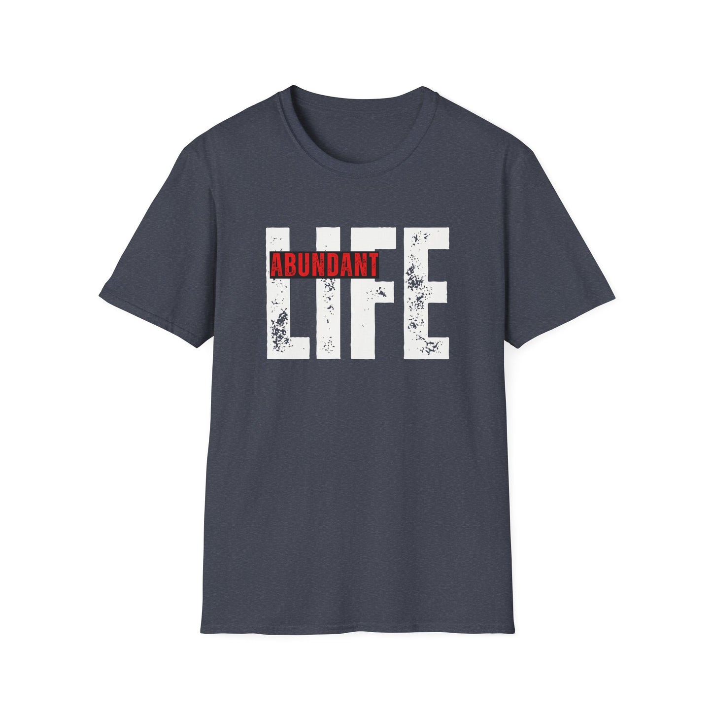 Abundant Life T-Shirt