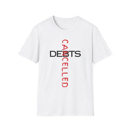 Cancelled DEBTS Cross T-Shirt