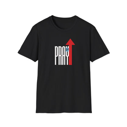 Pray UP T-Shirt