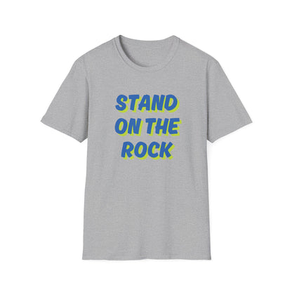 Stand On The Rock T-Shirt