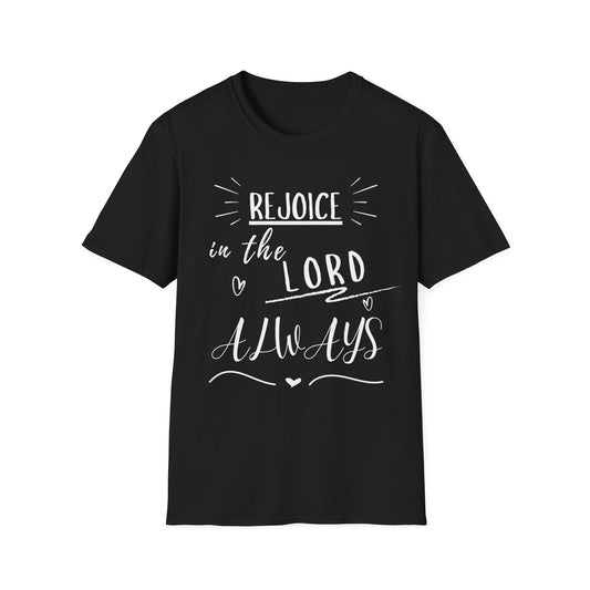Rejoice In The Lord T-Shirt