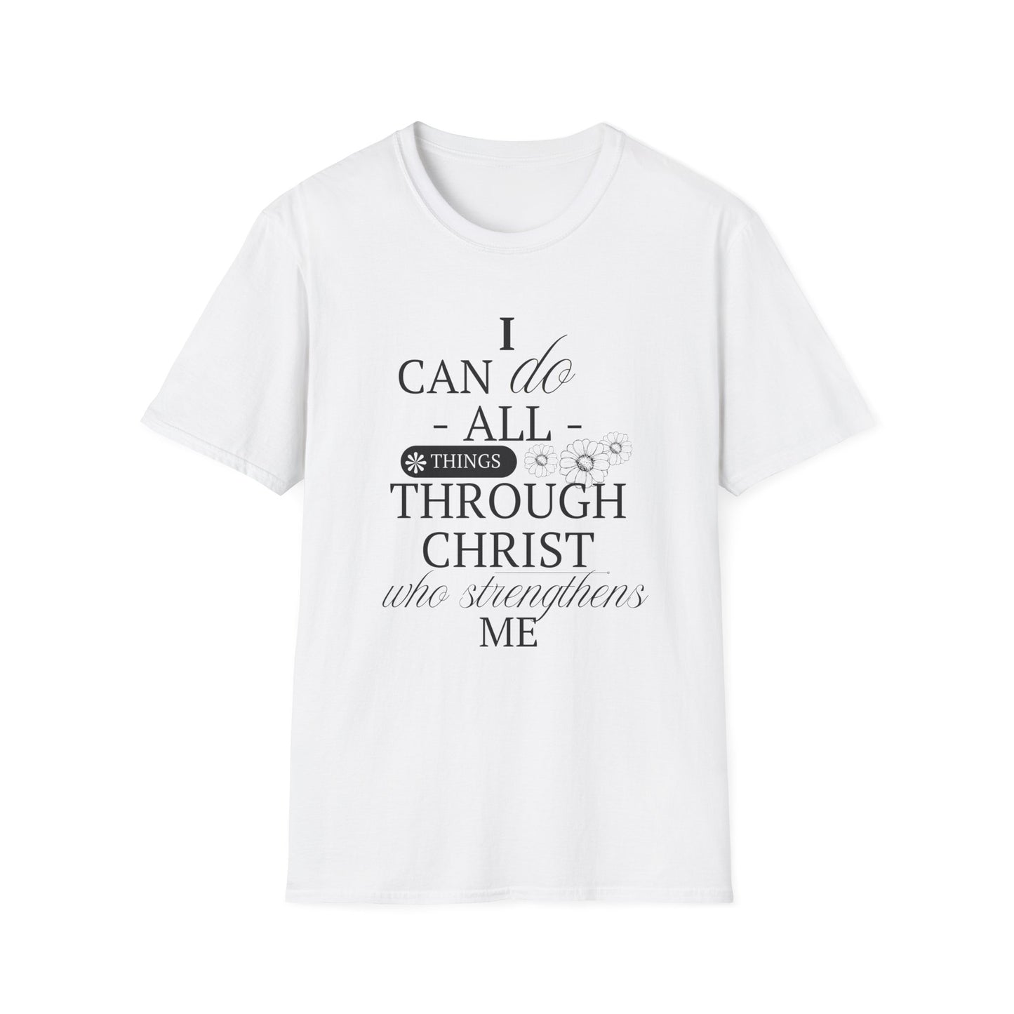 All Things Through Christ T-Shirt