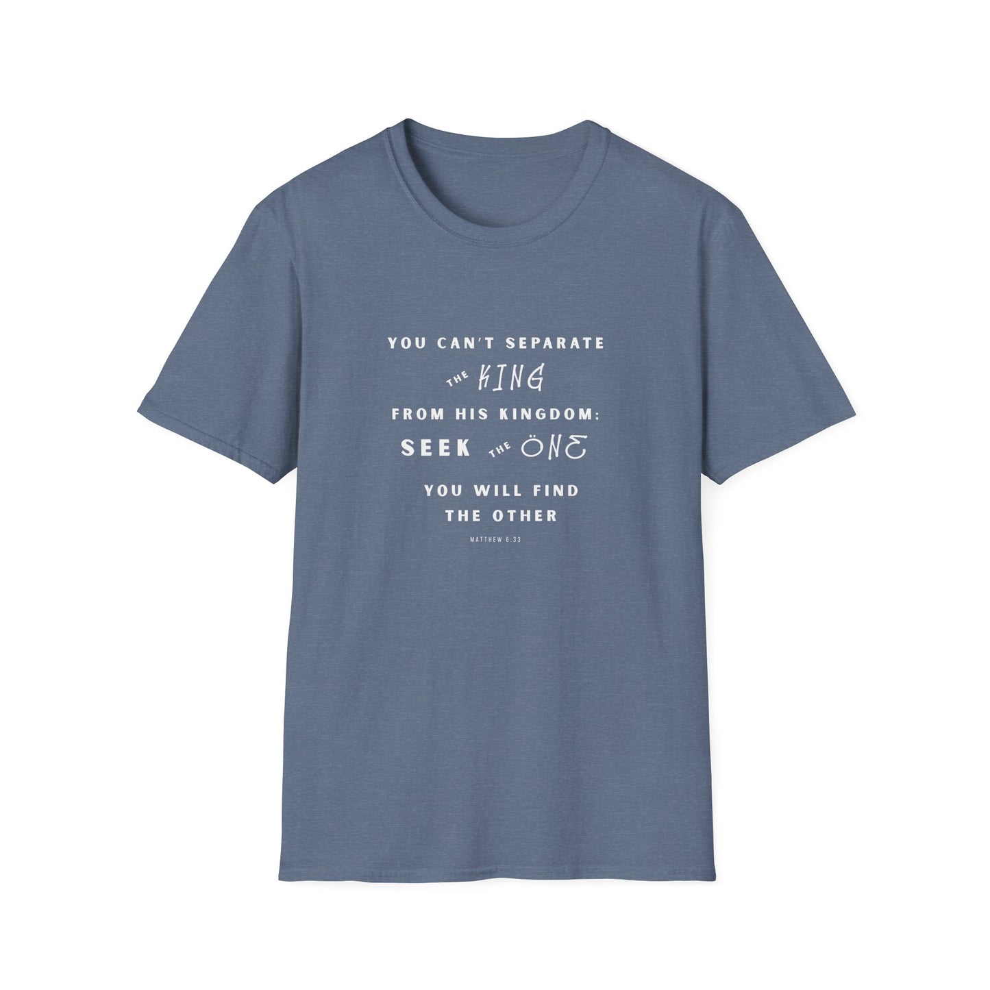 King and Kingdom T-Shirt