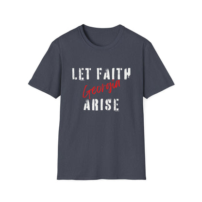 Let Faith Arise—Georgia T-Shirt