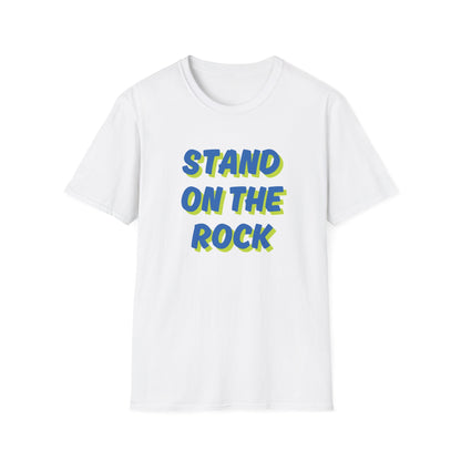 Stand On The Rock T-Shirt