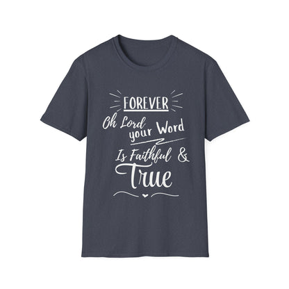 Forever Faithful T-Shirt