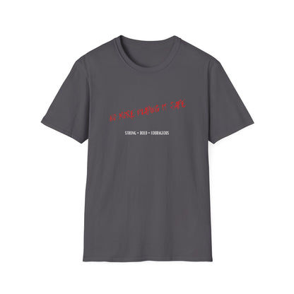 No More Playing It Safe T-Shirt