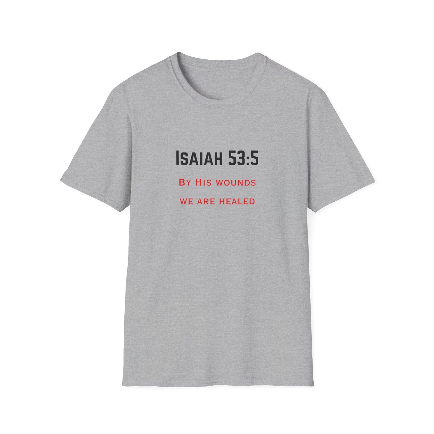 Isaiah 53:5 T-Shirt