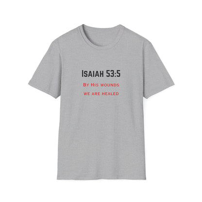 Isaiah 53:5 T-Shirt