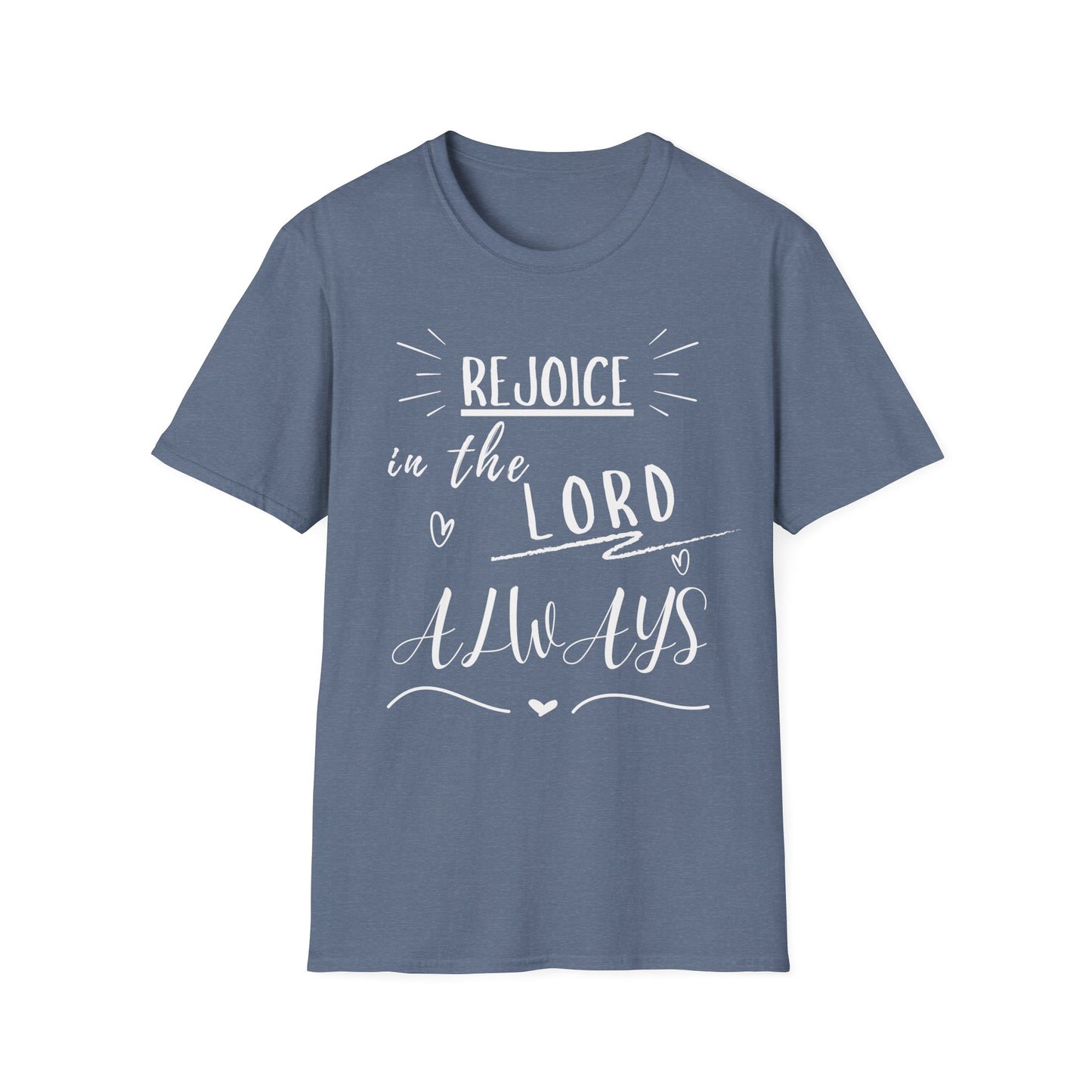 Rejoice In The Lord T-Shirt