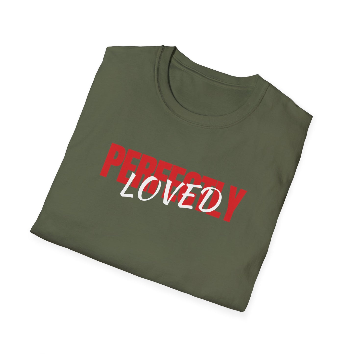 Perfectly Loved T-Shirt