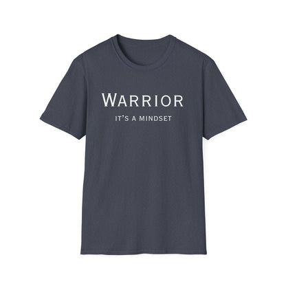 Warrior— It's A Mindset T-Shirt