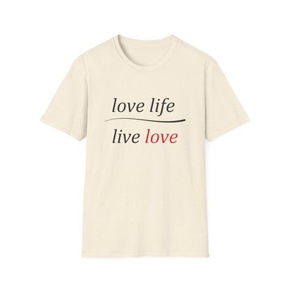Love Life Live Love T-Shirt