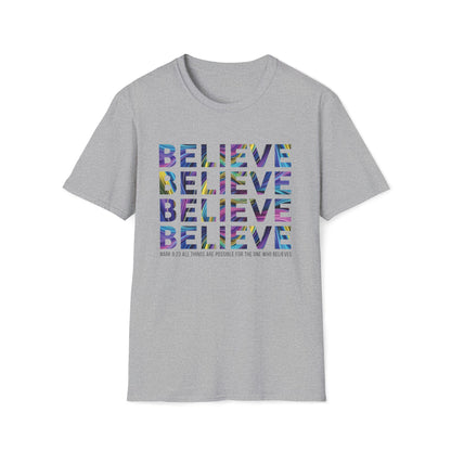 BELIEVE T-Shirt